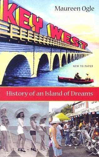 Cover of book featuring photos of the old train bridge to Key West and women raking the sand